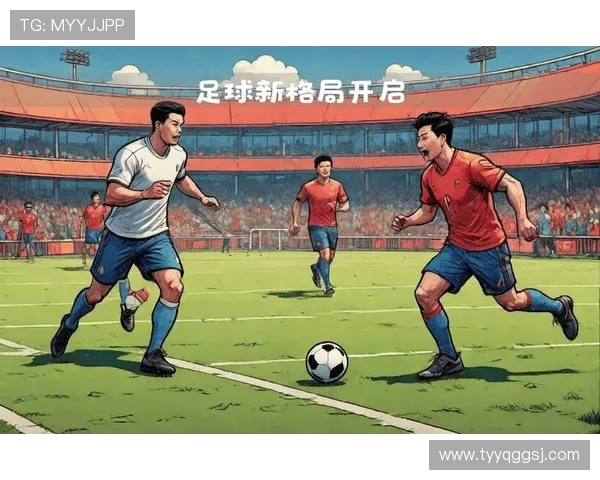 足球战术革新与技术进步的融合推动全球赛事格局的深刻变革 足球战术革新与技术进步的融合推动全球赛事格局的深刻变革