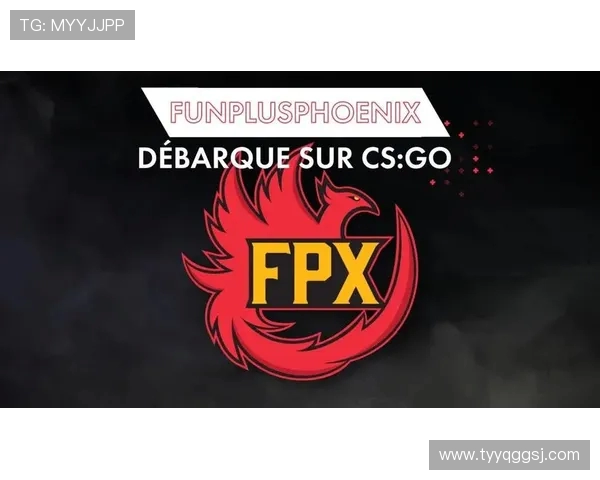 FPX在CSGO力量排行榜中荣登第五名展现强大实力与团队合作